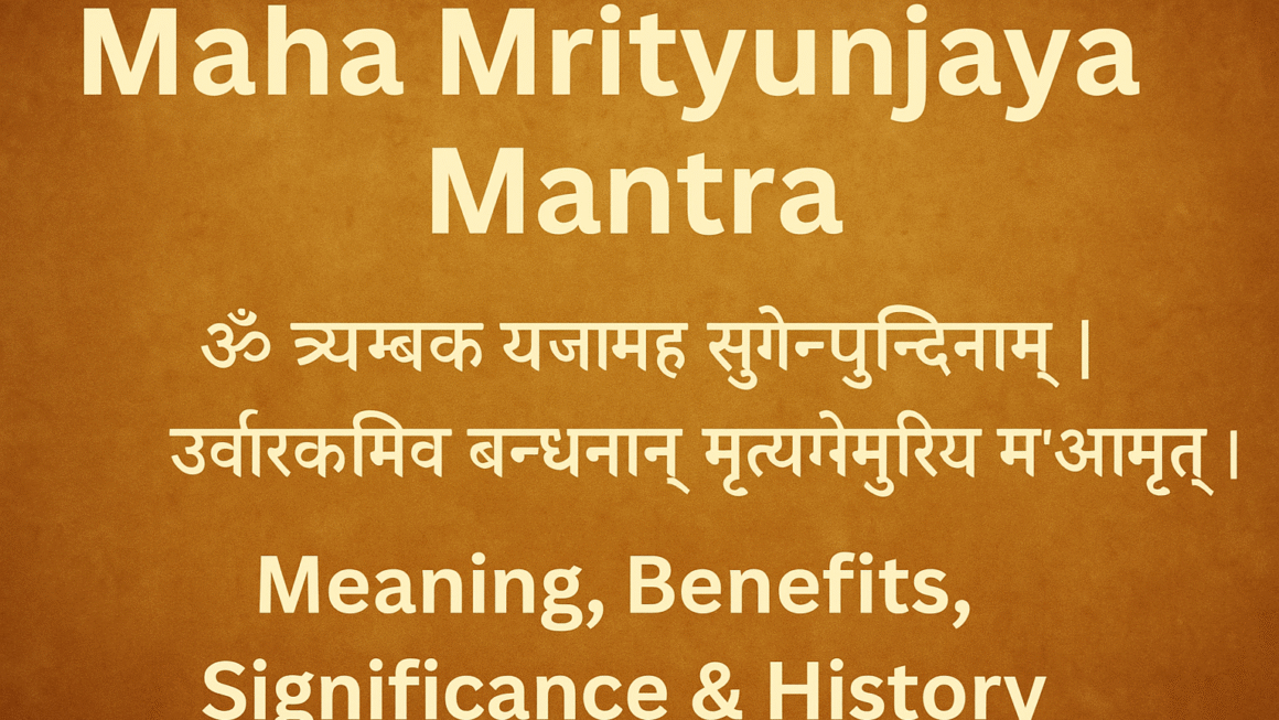 Maha-Mrityunjaya-Mantra-–-Meaning-Benefits-Significance-History